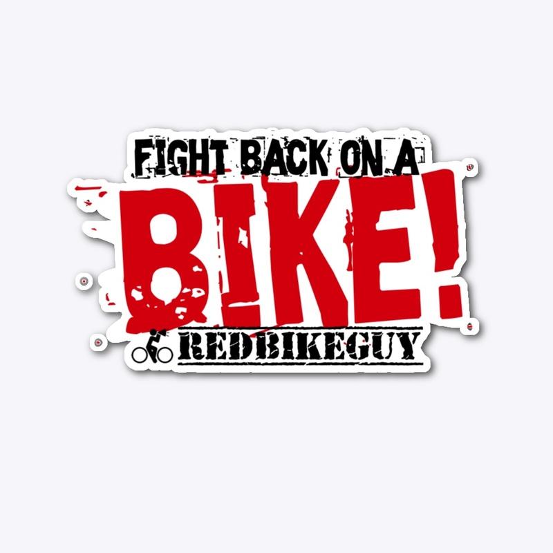 Fight Back on a Bike! - White